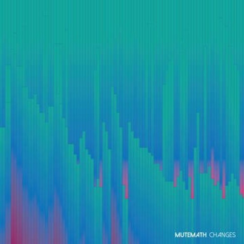 Changes -- Mutemath, LP