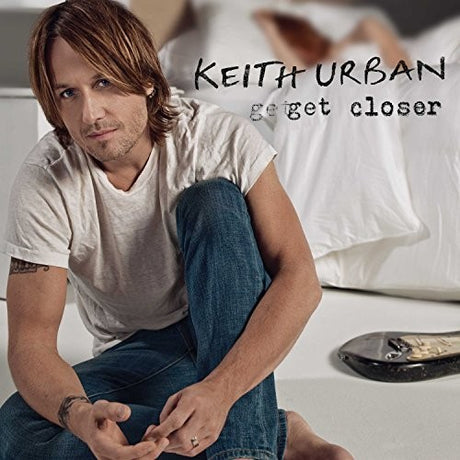 Get Closer, Keith Urban, LP