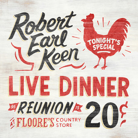 Live Dinner Reunion, Robert Earl Keen, LP