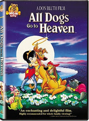 All Dogs Go To Heaven