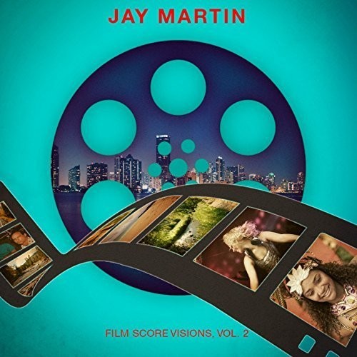 Film Score Visions 2 -- Jay Martin, CD