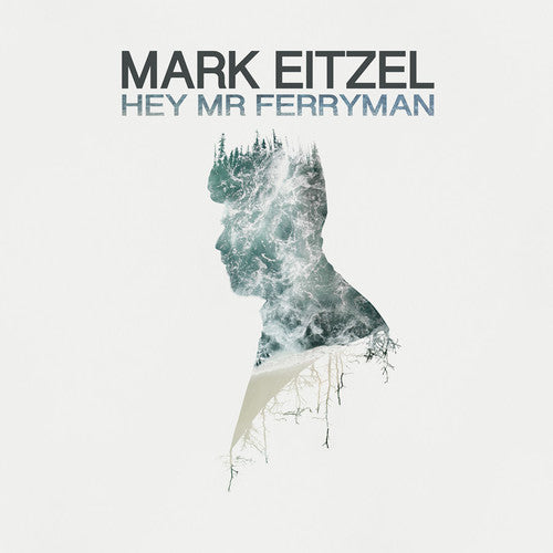 Hey MR Ferryman -- Mark Eitzel, LP