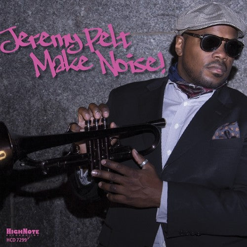 Make Noise -- Jeremy Pelt, CD