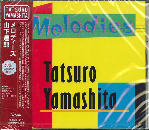 Melodies: 30Th Anniversary Edition