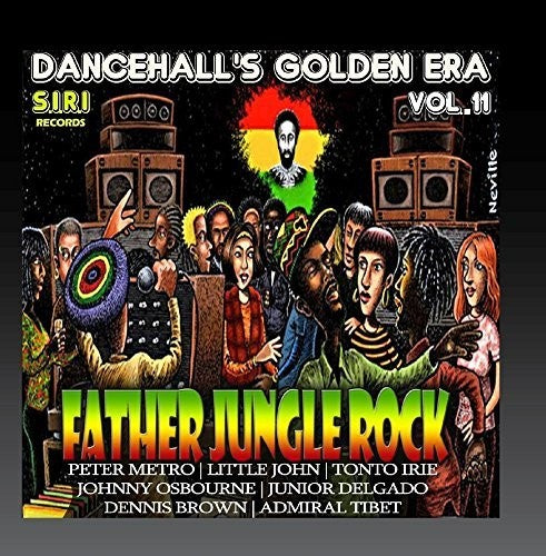 Dancehall's Golden Era 11: Father Jungle Rock / Va -- CD