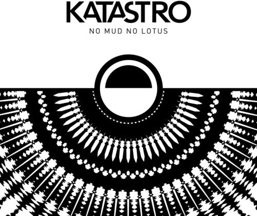 No Mud No Lotus -- Katastro, CD