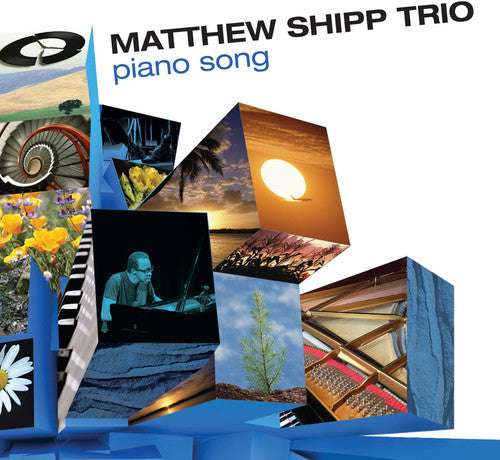 Piano Song -- Matthew Shipp, CD