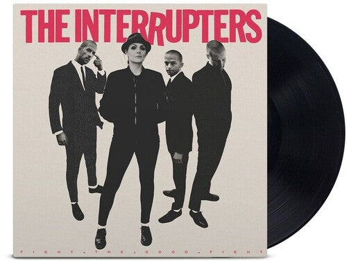 Fight The Good Fight, Interrupters, LP