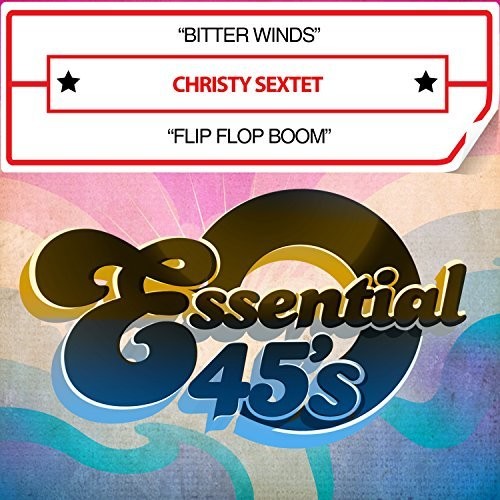 Bitter Winds / Flip Flop Boom (Digital 45) -- Christy Sextet, CD