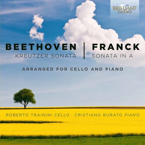 Beethoven & Franck: Kreutzer Sonata & Sonata In A -- Beethoven / Franck / Trainini / Burato, CD