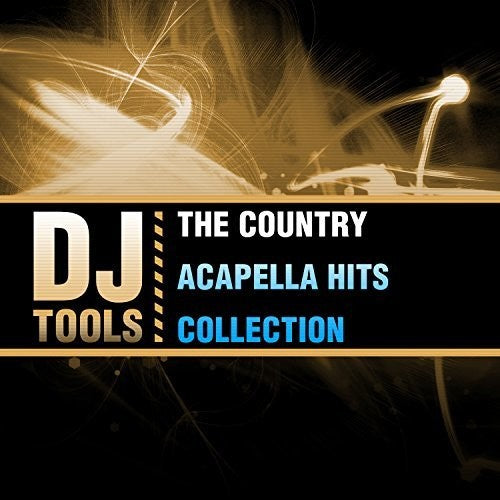 Country Acapella Hits Collection -- DJ Tools, CD