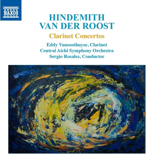 Hindemith / Van Der Roost / R. Strauss: Clarinet -- Hindemith / Roost / Vanoosthuyse / Rosales, CD