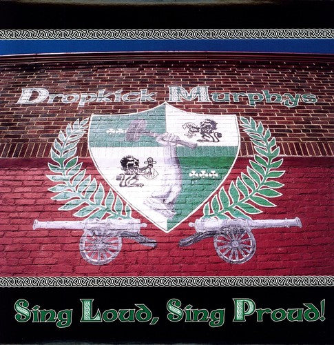 Sing Loud Sing Proud, Dropkick Murphys, LP