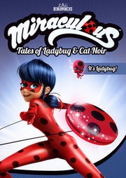 Miraculous: Tales Of Ladybug & Cat Noir - It's