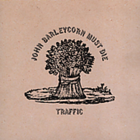 John Barleycorn Must Die, Traffic, CD