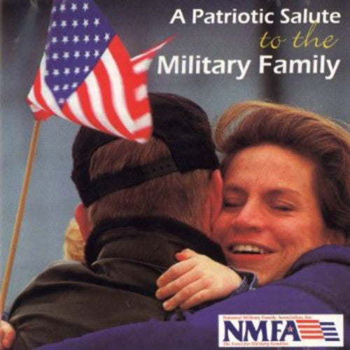 Patriotic Salute: Military Family / Various