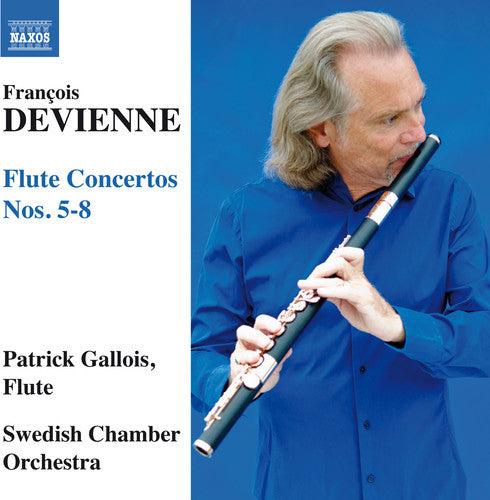 Flute Concertos Nos. 5-8 -- Devienne / Gallois / Swedish Chamber Orchestra, CD
