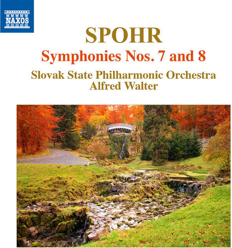 Symphonies Nos. 7 & 8 -- Spohr / Slovak State Philharmonic Orch. / Walter, CD