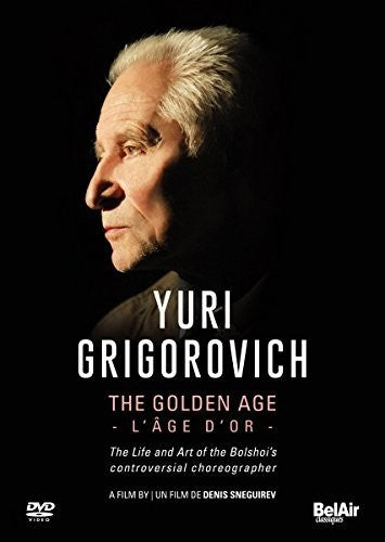 Grigorovich: Golden Age / Various -- DVD