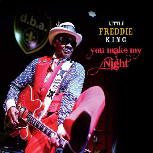 You Make MY Night -- Little Freddie King, CD