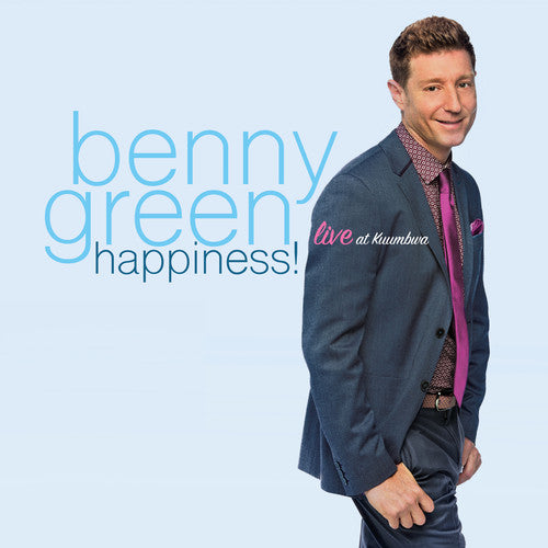 Happiness Live At Kuumbwa -- Benny Green, CD
