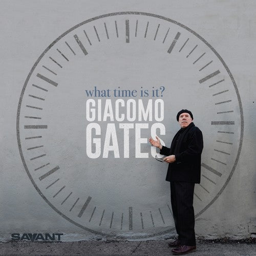 What Time Is It -- Giacomo Gates, CD