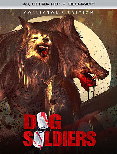 Dog Soldiers, Dog Soldiers, ULTRA HD