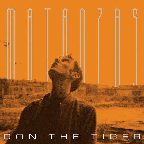 Matanzas -- Don The Tiger, LP