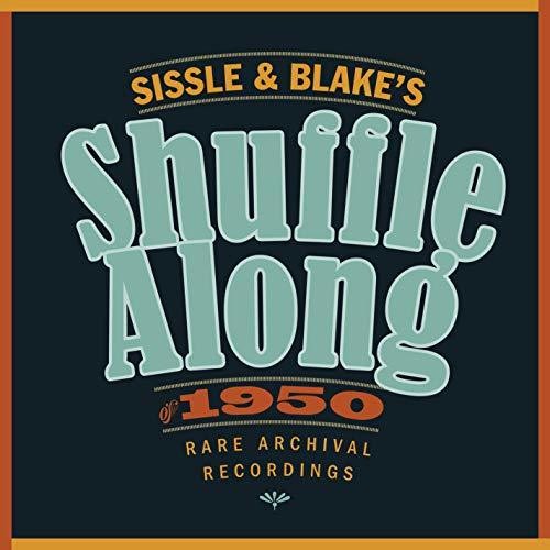 Sissle & Blake's Shuffle Along Of 1950 / O.S.T. -- CD
