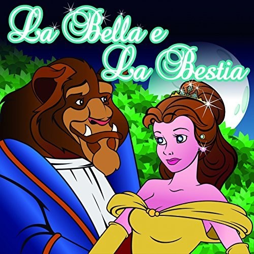 La Bella Y La Bestia / Various -- CD