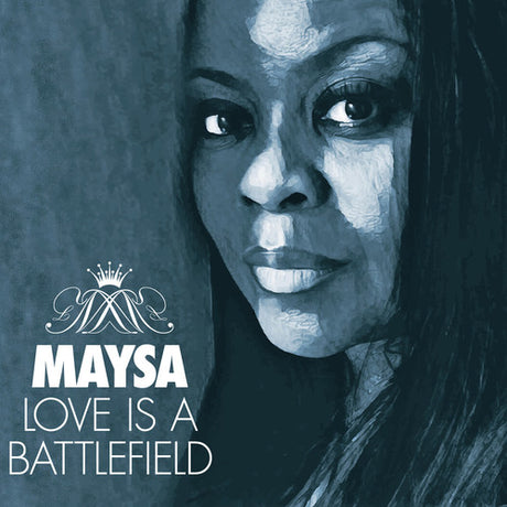 Love Is A Battlefield, Maysa, CD