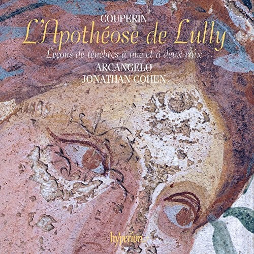 L'apotheose De Lully / Lecons De Tenebres -- Couperin / Arcangelo, CD