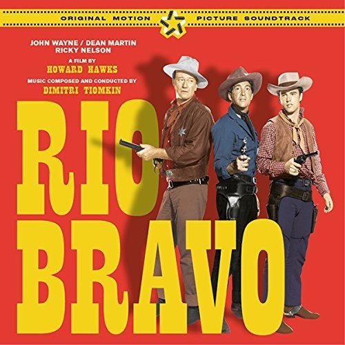 Rio Bravo + 8 Bonus Tracks / O.S.T.
