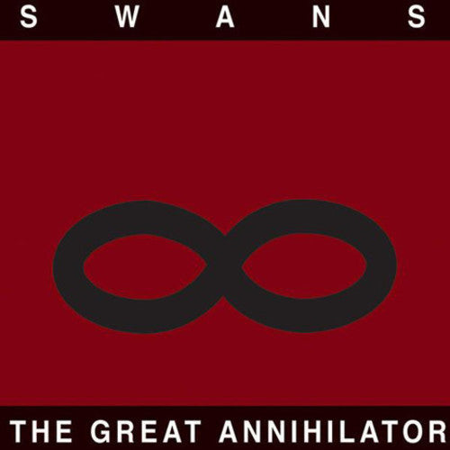 Great Annihilator, Swans, LP