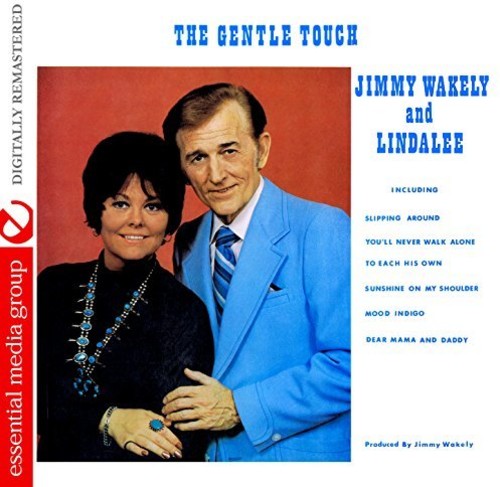 Gentle Touch -- Wakely,Jimmy / Wakely,Lindalee, CD