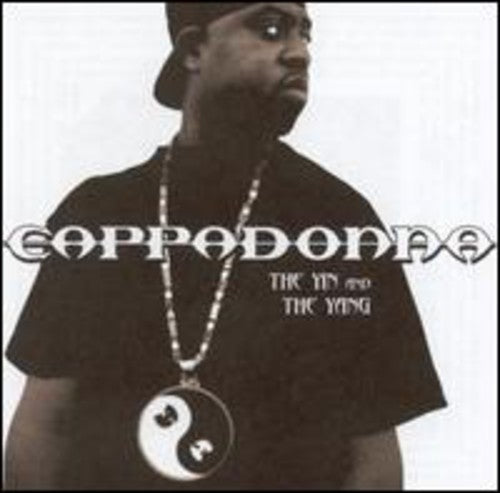 Yin & The Yang -- Cappadonna, CD