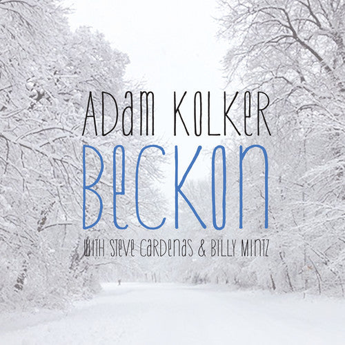 Beckon -- Adam Kolker, CD