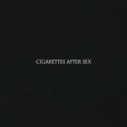 Cigarettes After Sex
