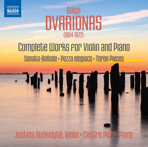 Balys Dvarionas: Complete Works For Violin & Piano -- Dvarionas / Auskelyte / Pezzi, CD