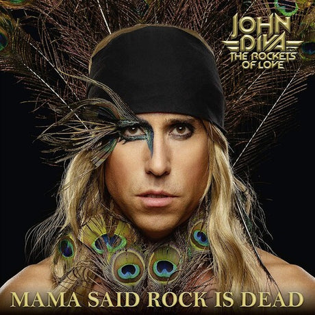 Mama Said Rock Is Dead, John & The Rockets Of Love Diva, CD