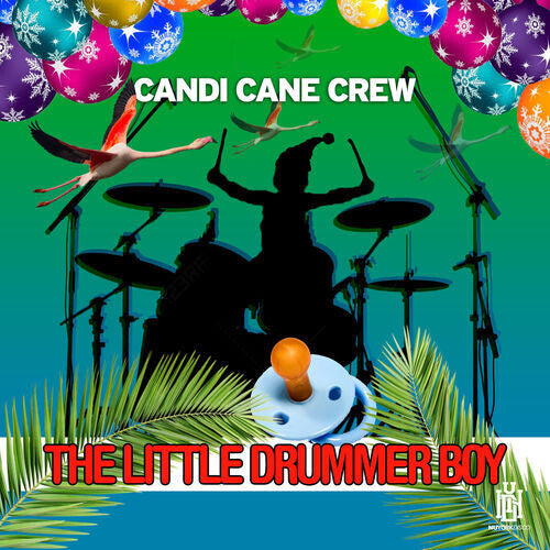 Little Drummer Boy -- Candi Cane Crew, CD