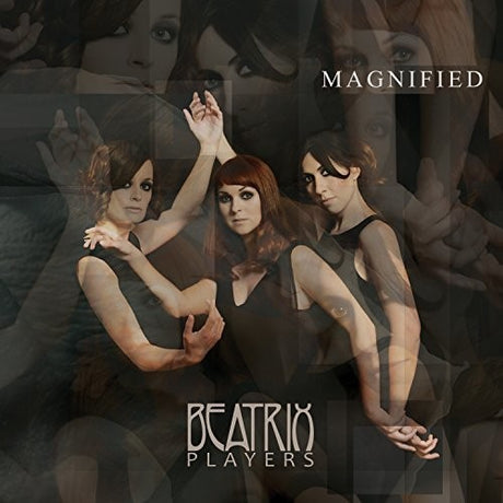 Magnified, Beatrix Players, LP