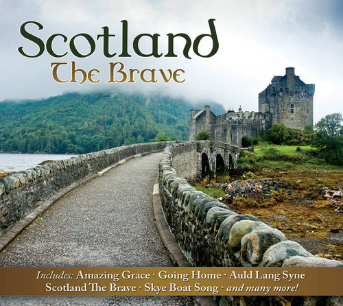 Scotland The Brave / Various