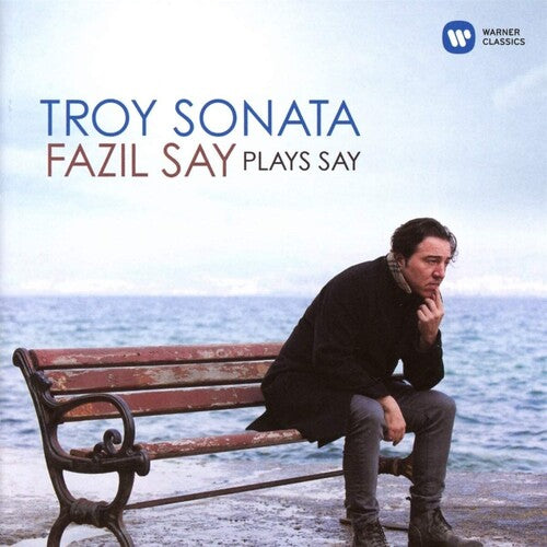 Troy Sonata Fazil Say Plays Say -- Fazil Say, CD