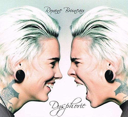Dysphorie -- Roxane Bruneau, CD