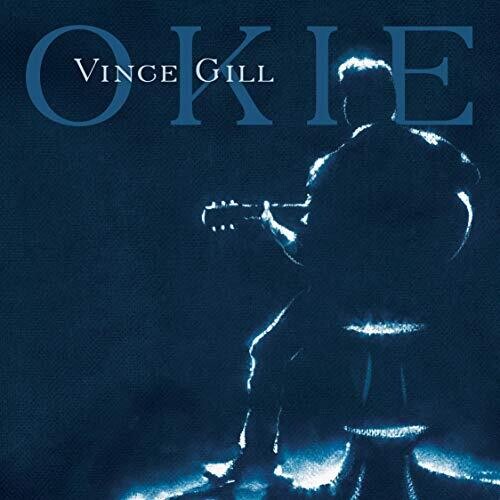 OKIE -- Vince Gill, LP