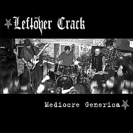 Mediocre Generica, Leftover Crack, LP