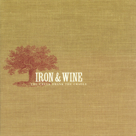 Creek Drank The Cradle, Iron & Wine, Cassette