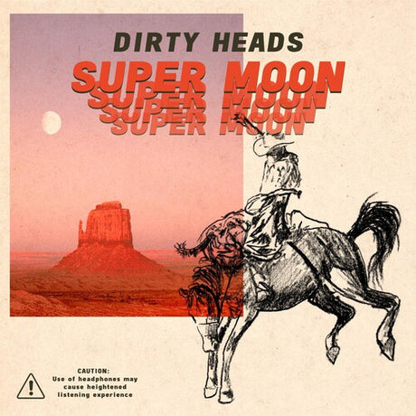 Super Moon, Dirty Heads, CD