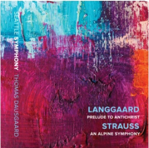 Prelude To Antichri -- Langgaard / Dausgaard / Seattle Symphony, CD
